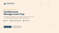 Certified Food Manager Exam Prep