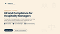 HR and Compliance for Hospitality Managers
