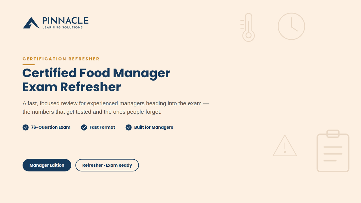 Certified Food Manager Exam Refresher