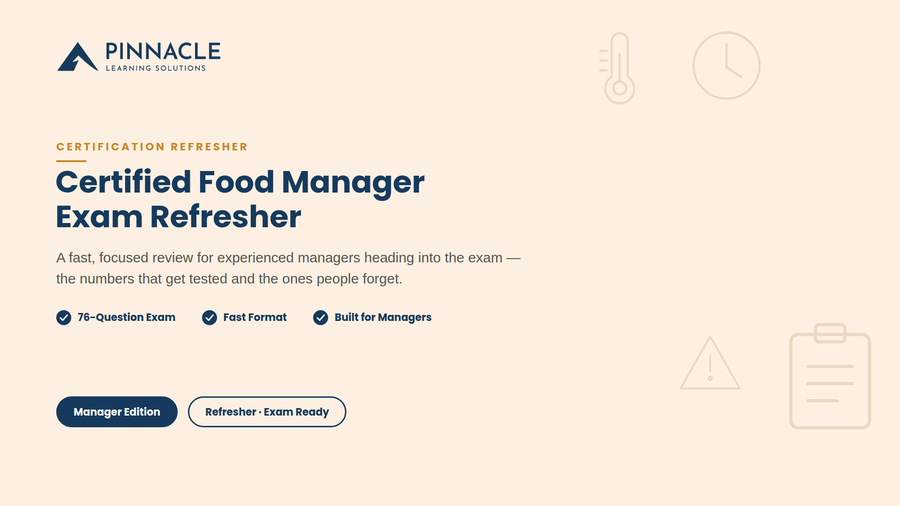 Certified Food Manager Exam Refresher