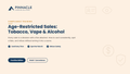 Age-Restricted Sales: Tobacco, Vape & Alcohol
