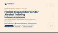 Florida Responsible Vendor Alcohol Training for Servers & Bartenders